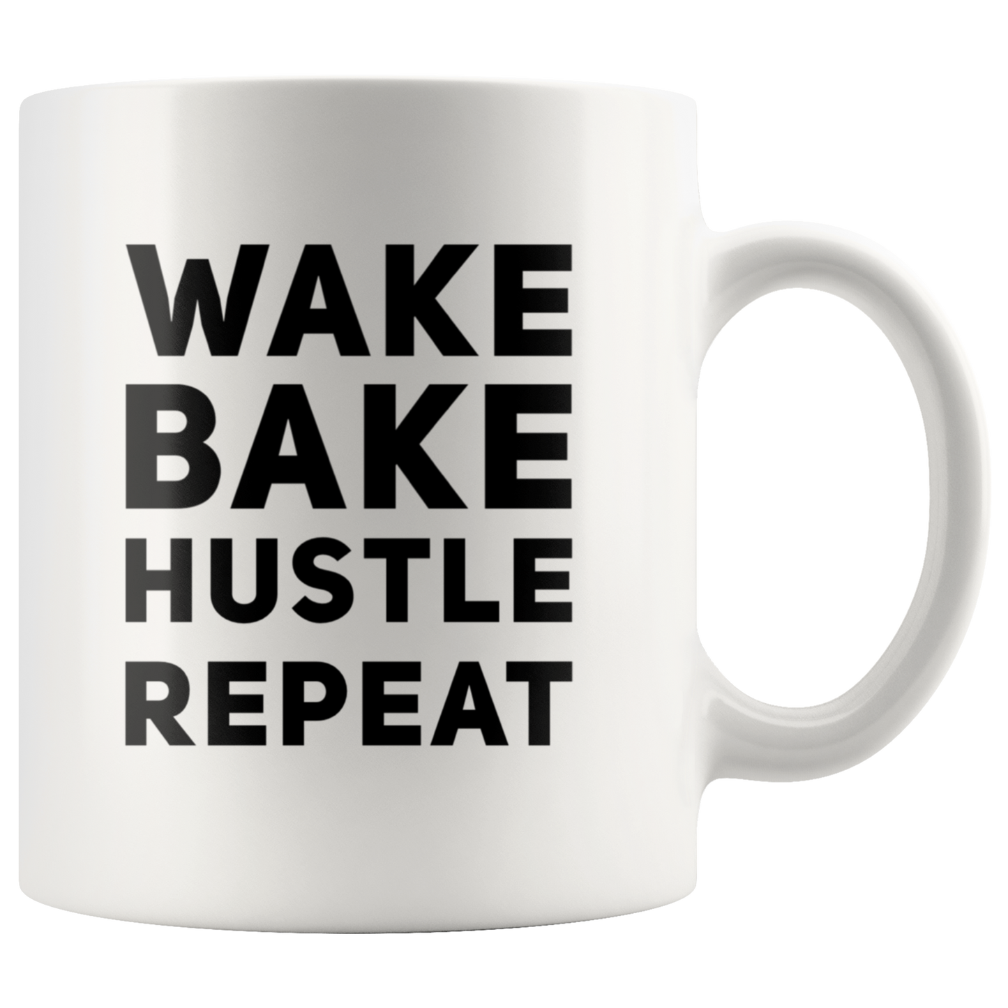 Stoner Girl Mug: Wake, Bake, Hustle Repeat Mug - Gracious Concepts