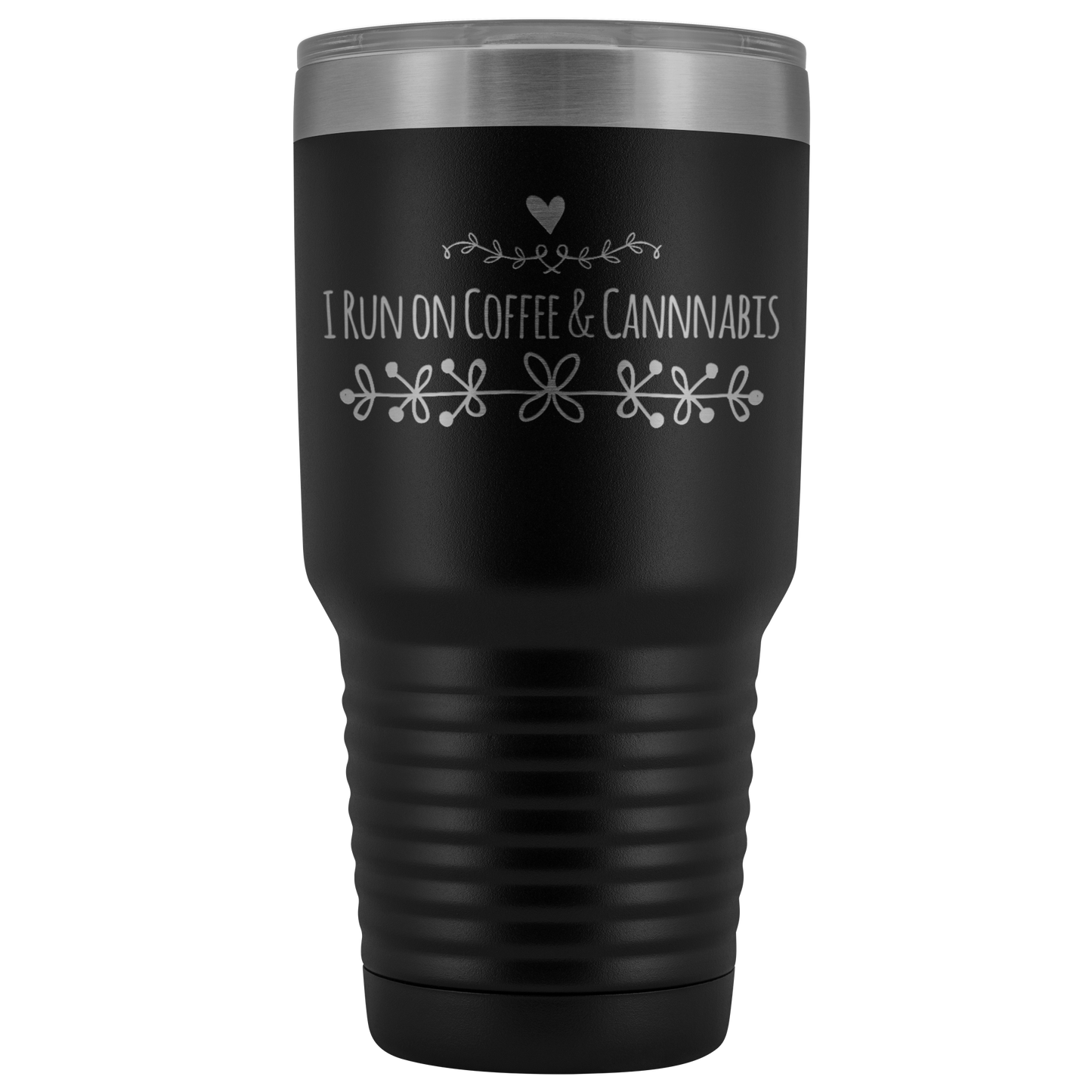 I Run On Coffee & Cannabis Travel Mug, Stoner Coffee Mug, Cannabis Mug - Gracious Concepts