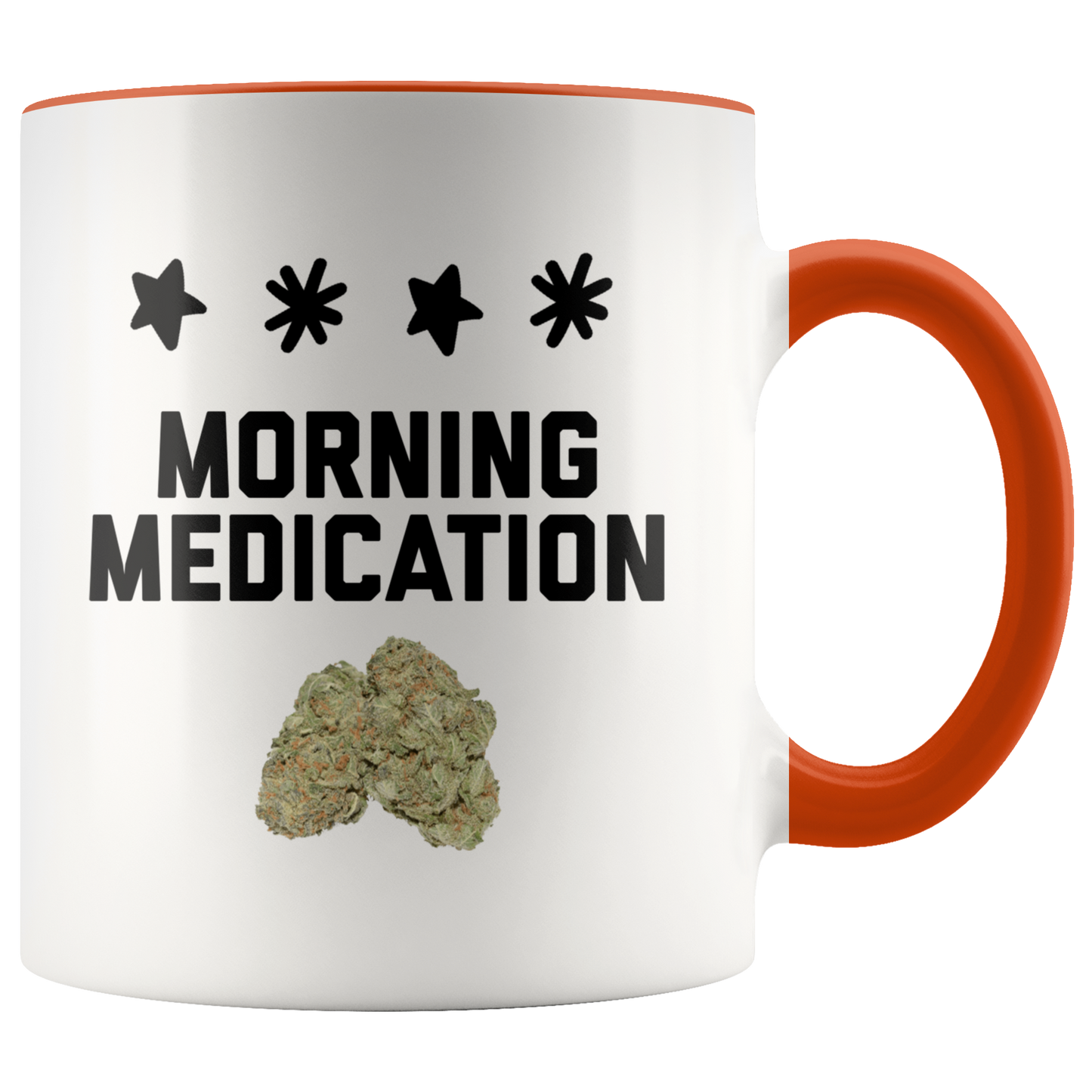 Morning Medication Stoner Coffee Mug, Medical Cannabis Mug, Cannabis Themed Coffee Mug - Gracious Concepts
