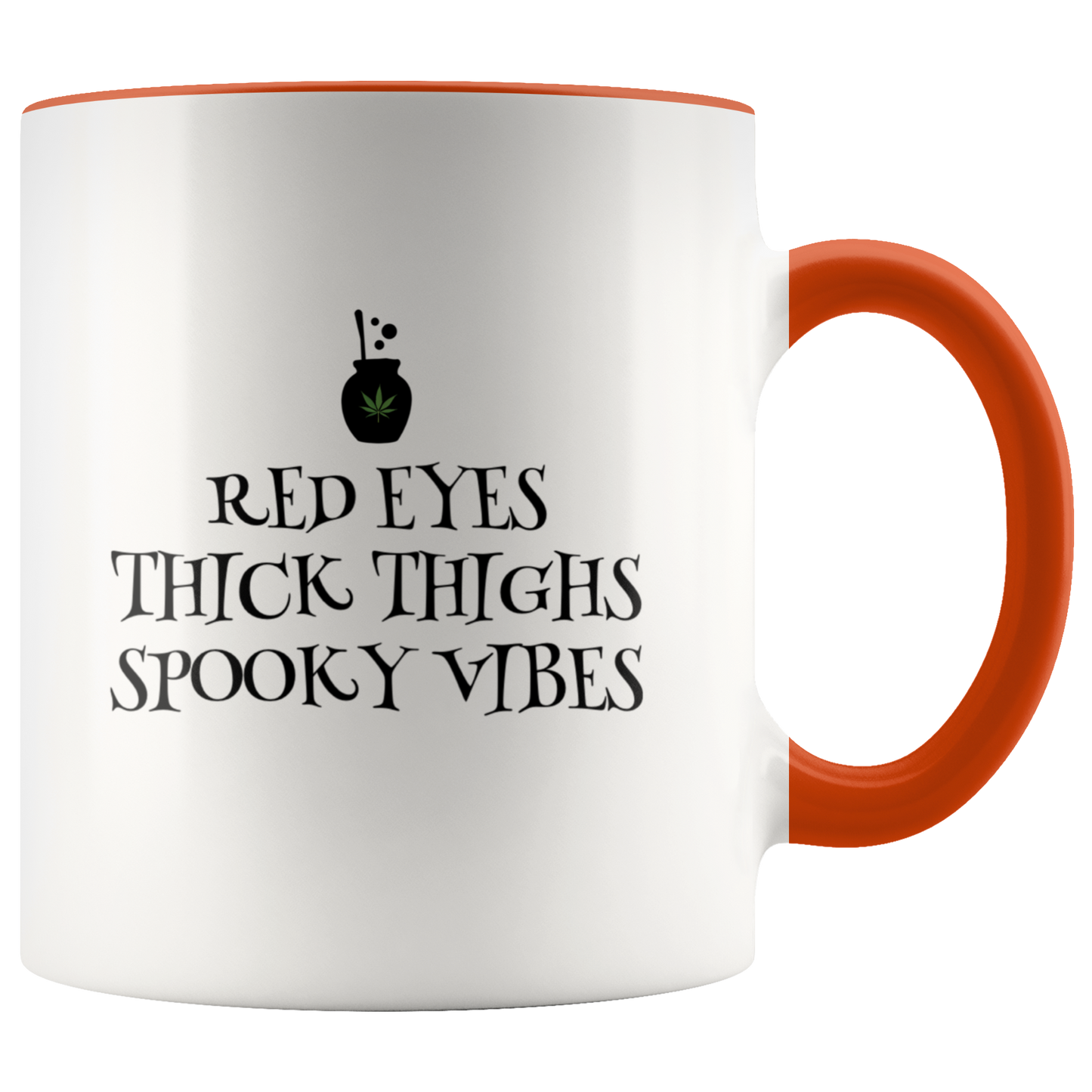 Halloween Mug for Stoner Girls, Funny Coffee Mug, Cannabis Culture