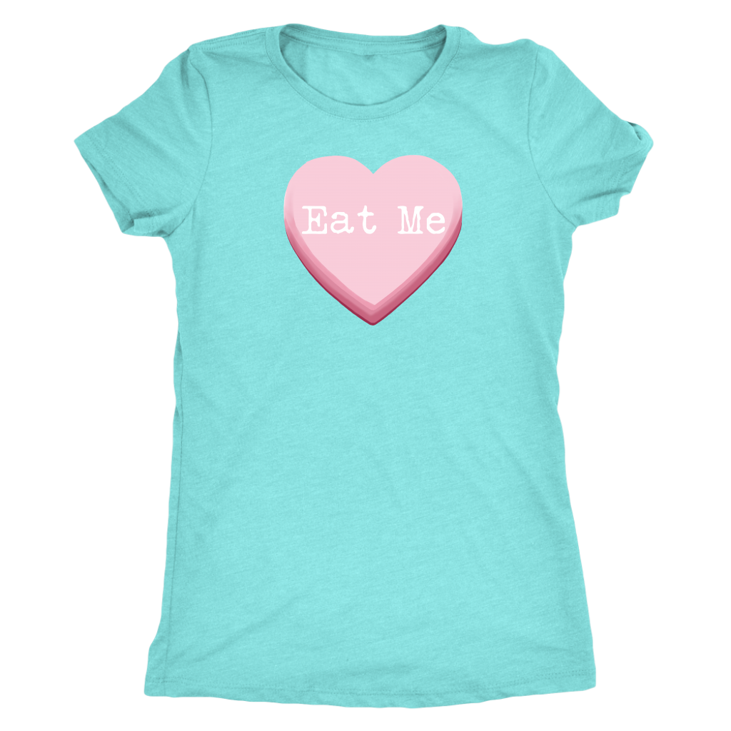 Eat Me Candy Heart Women's T-shirt - Gracious Concepts