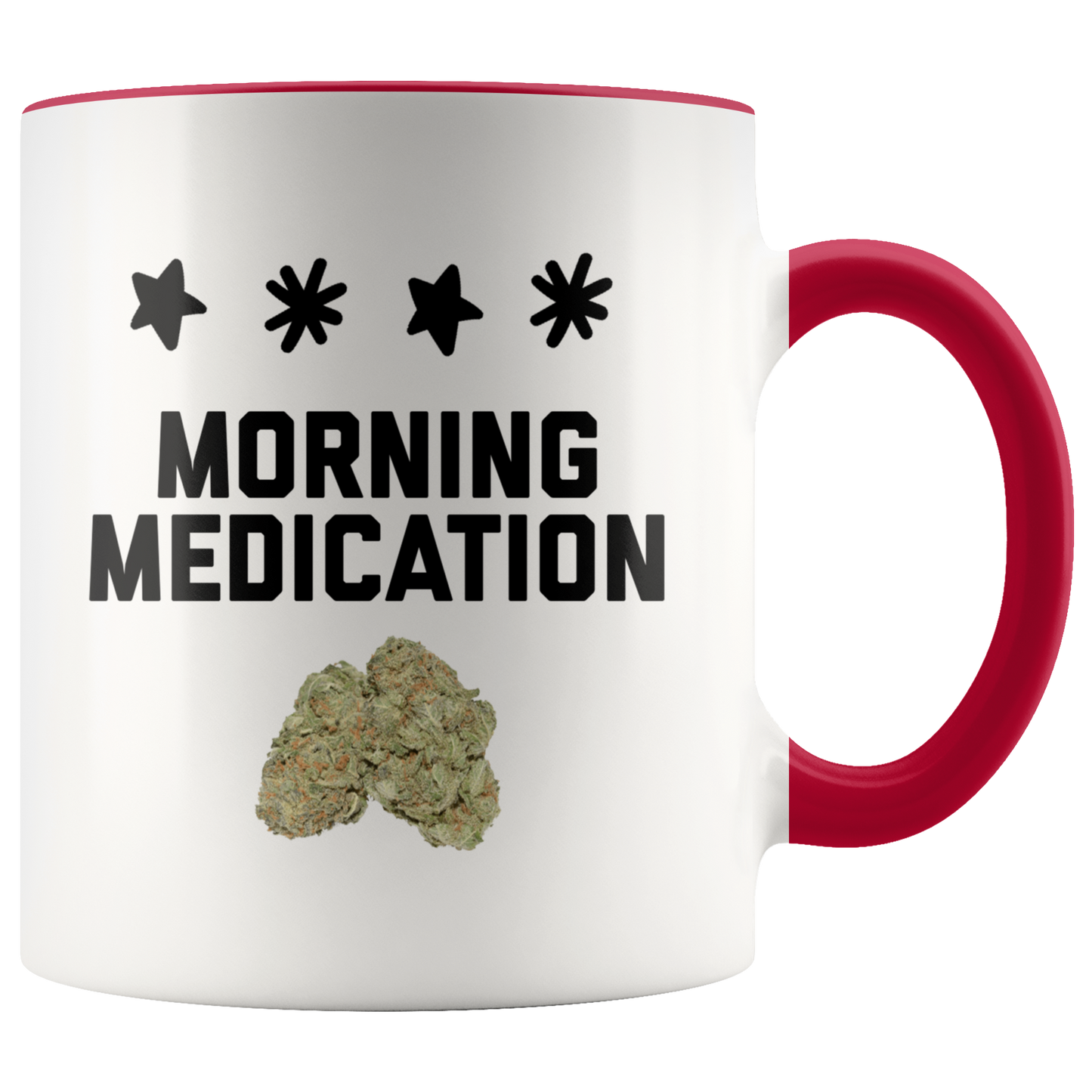 Morning Medication Stoner Coffee Mug, Medical Cannabis Mug, Cannabis Themed Coffee Mug - Gracious Concepts