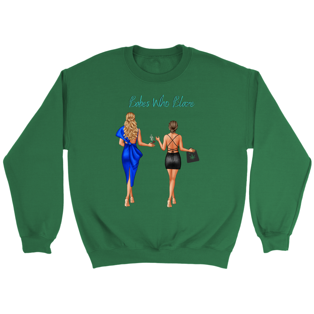 Babes Who Blaze Sweatshirt