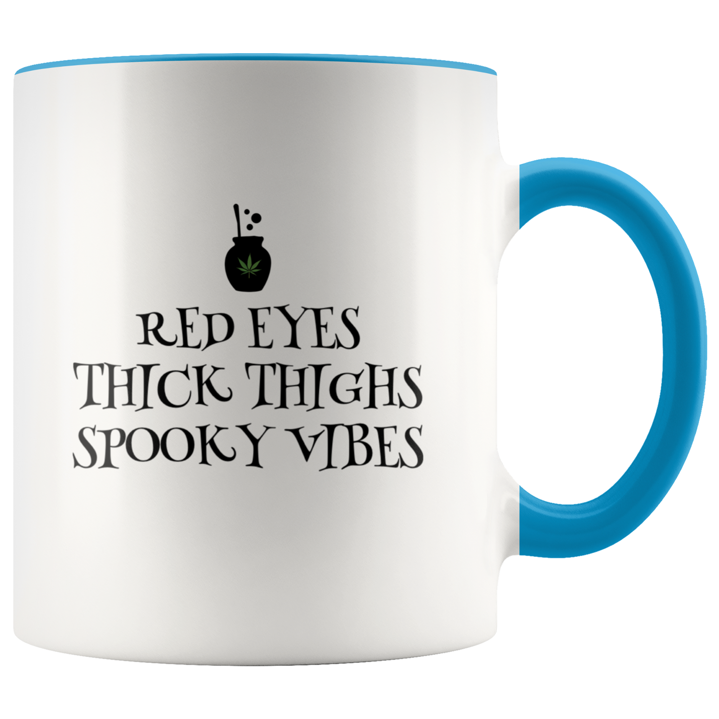 Halloween Mug for Stoner Girls, Funny Coffee Mug, Cannabis Culture