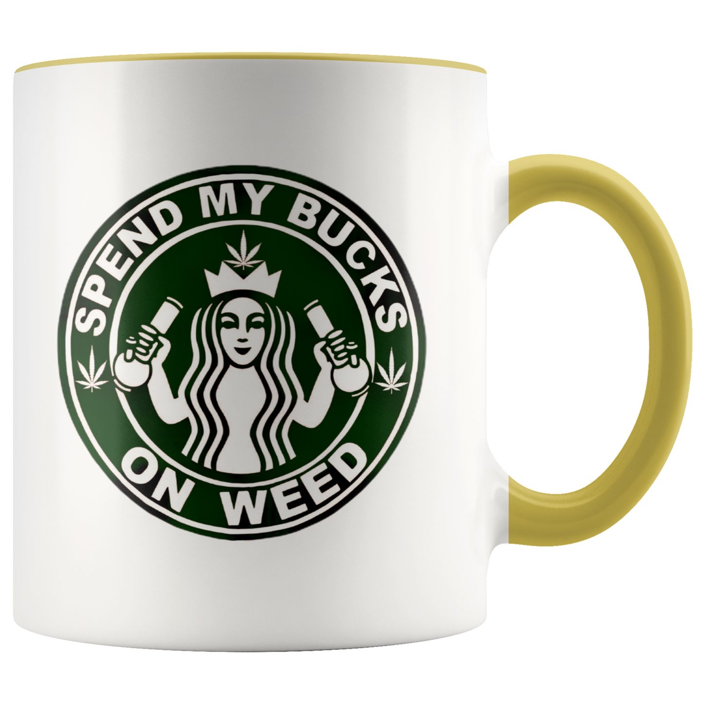 Spend My Bucks On Weed Cannabis Mug, Cannabis Gifts, Stoner Coffee Mug - Gracious Concepts