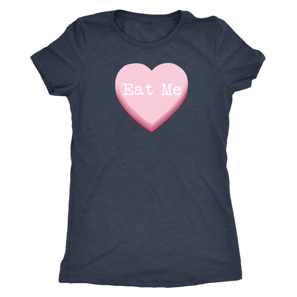 Eat Me Candy Heart Women's T-shirt - Gracious Concepts