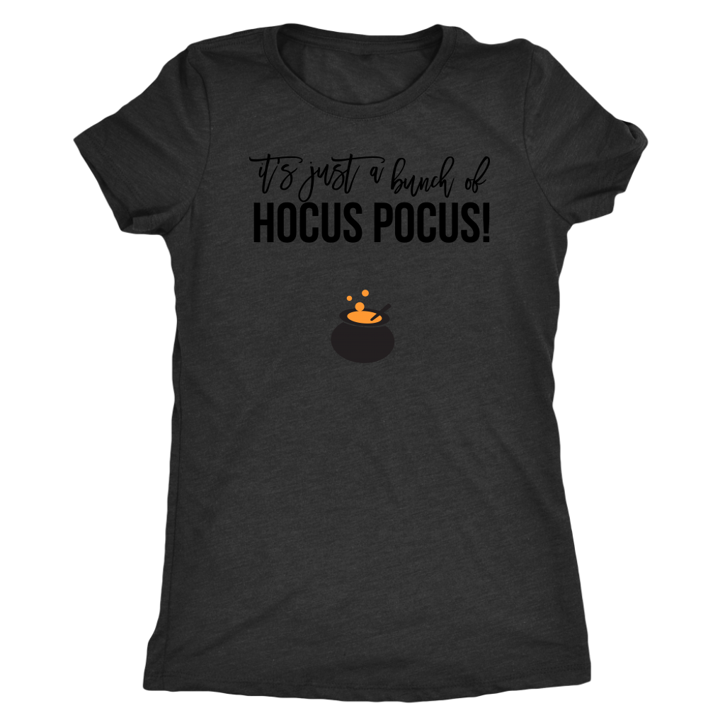 It’s Just a Bunch is Hocus Pocus T-shirts and Hoodie - Gracious Concepts