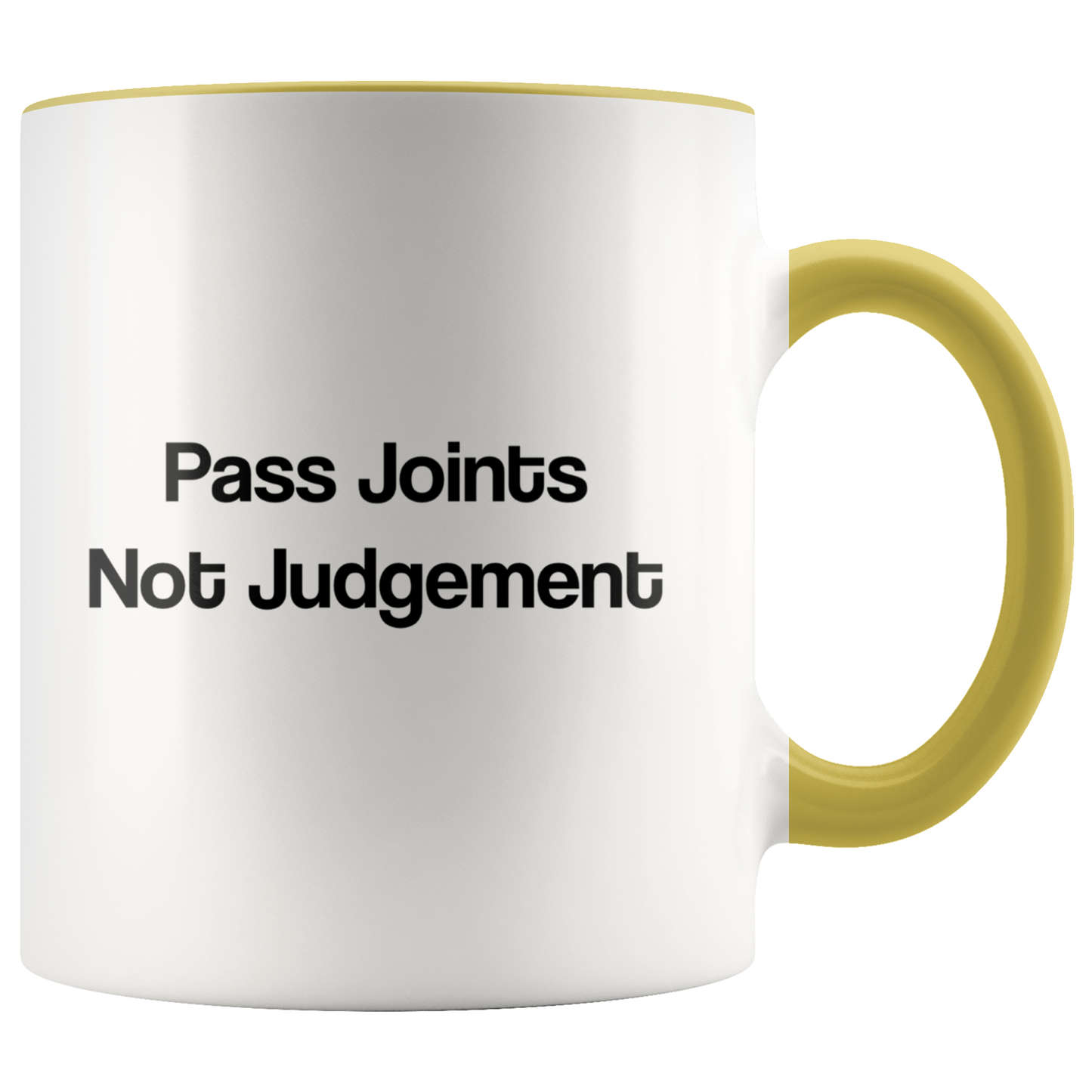 Pass Joints Not Judgement Mug, Stoner Girl Mug