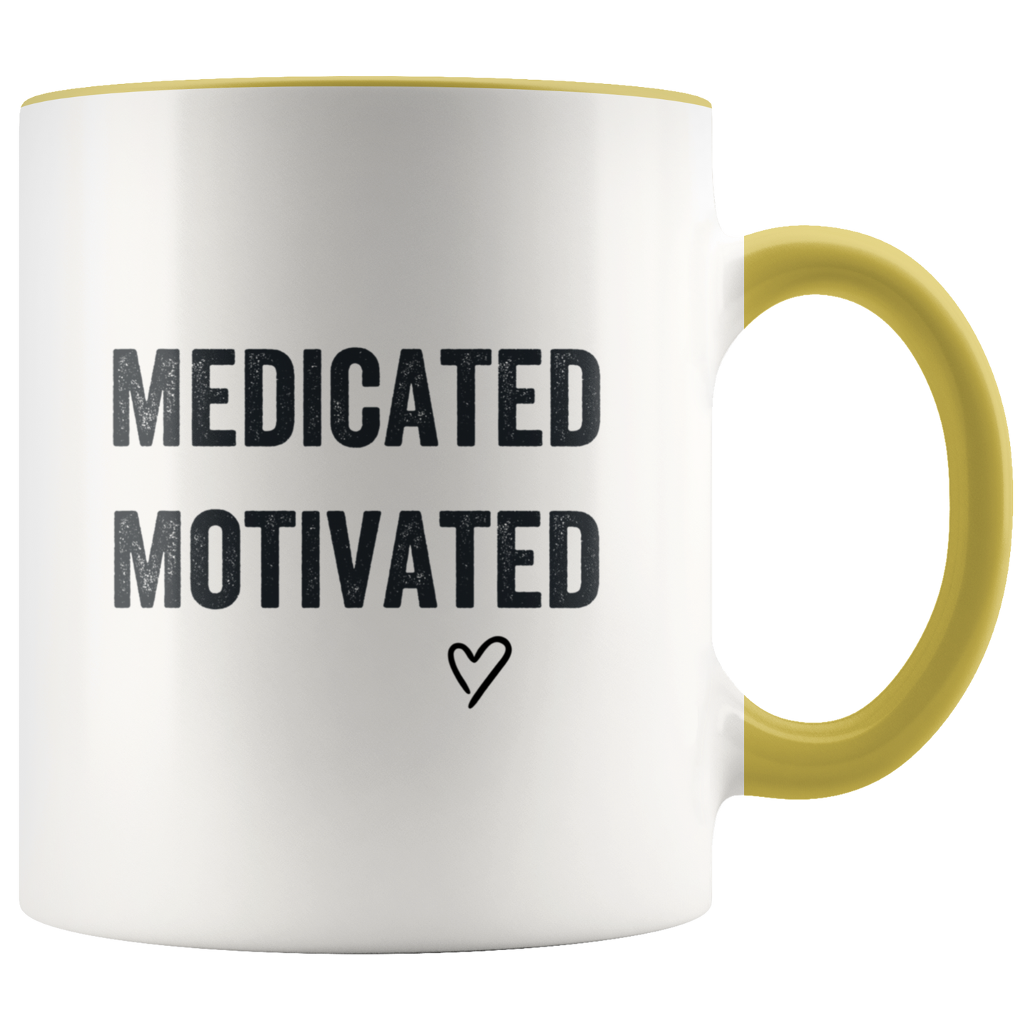 Stoner Mug: Medicated & Motivated Coffee Mug