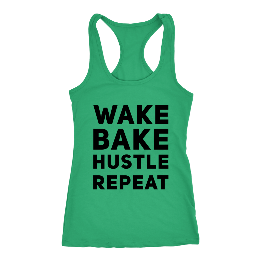 Stoner Girl Tank: Wake, Bake, Hustle Repeat Racerback Tank - Gracious Concepts
