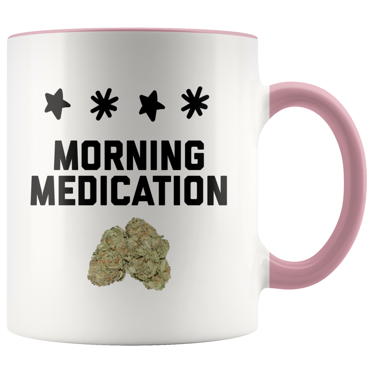 Morning Medication Stoner Coffee Mug, Medical Cannabis Mug, Cannabis Themed Coffee Mug - Gracious Concepts