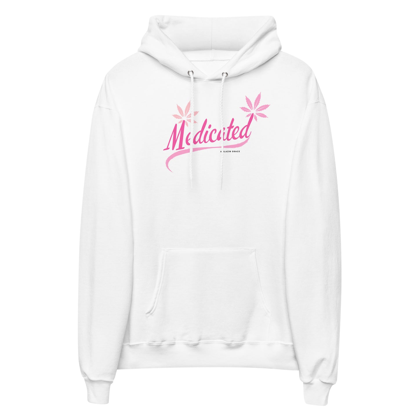 Medicated Hoodie
