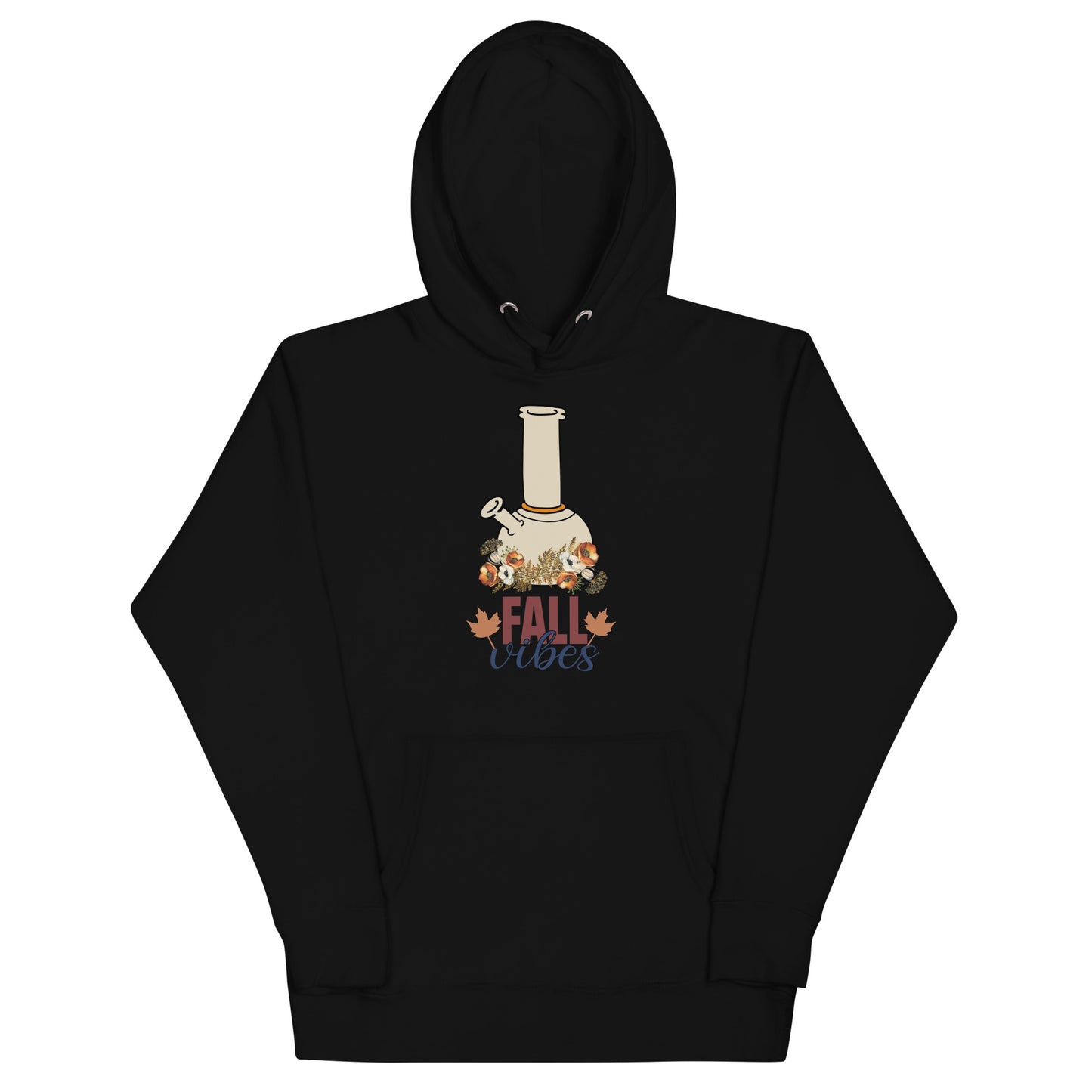 Fall Vibes Bong Hoodie