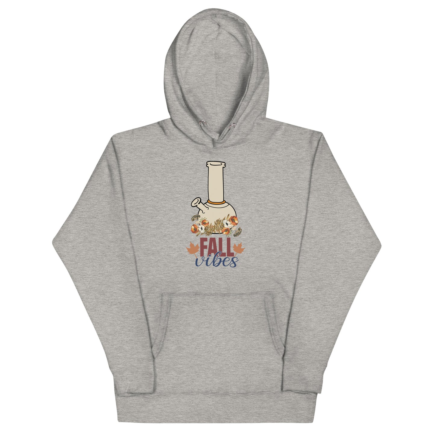 Fall Vibes Bong Hoodie