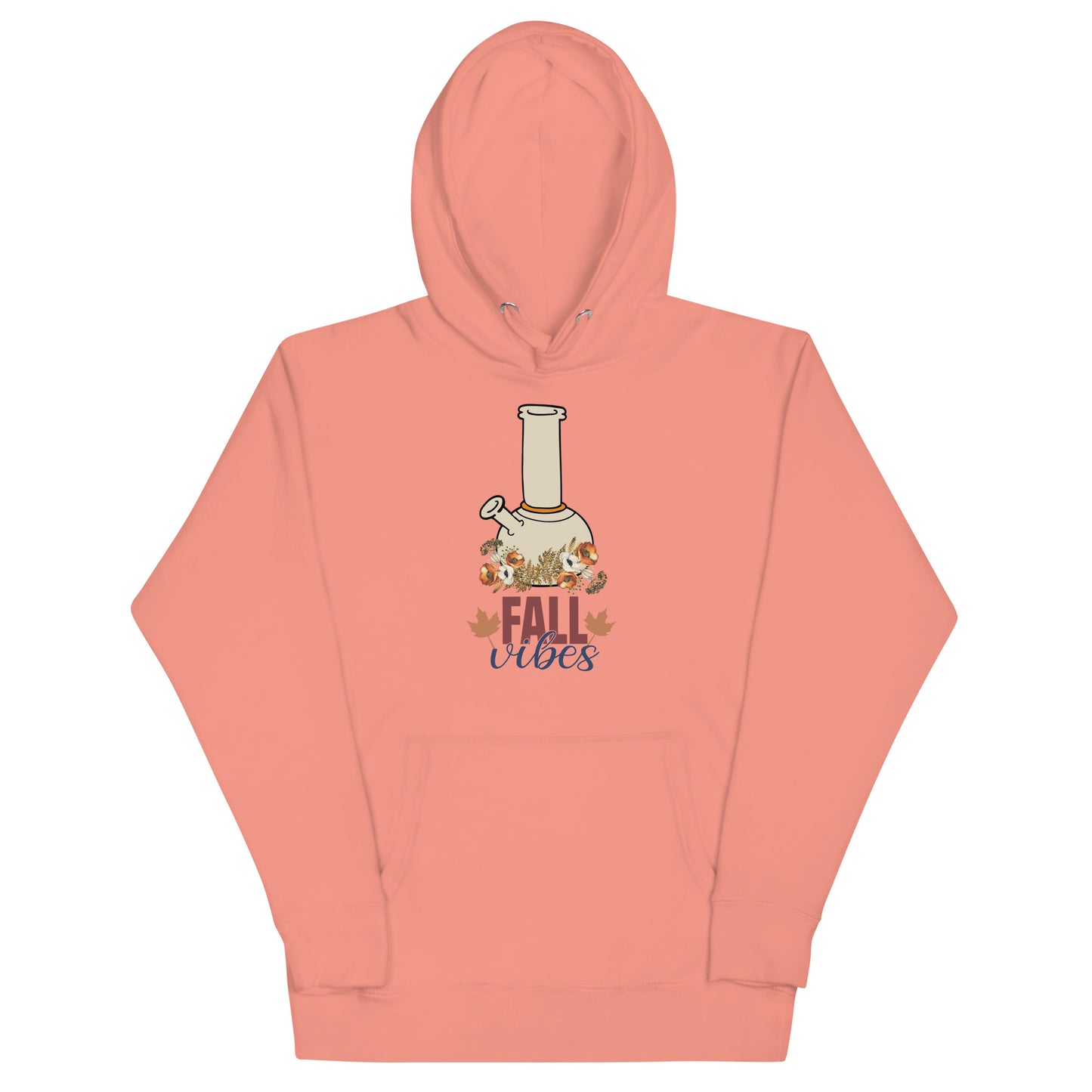 Fall Vibes Bong Hoodie