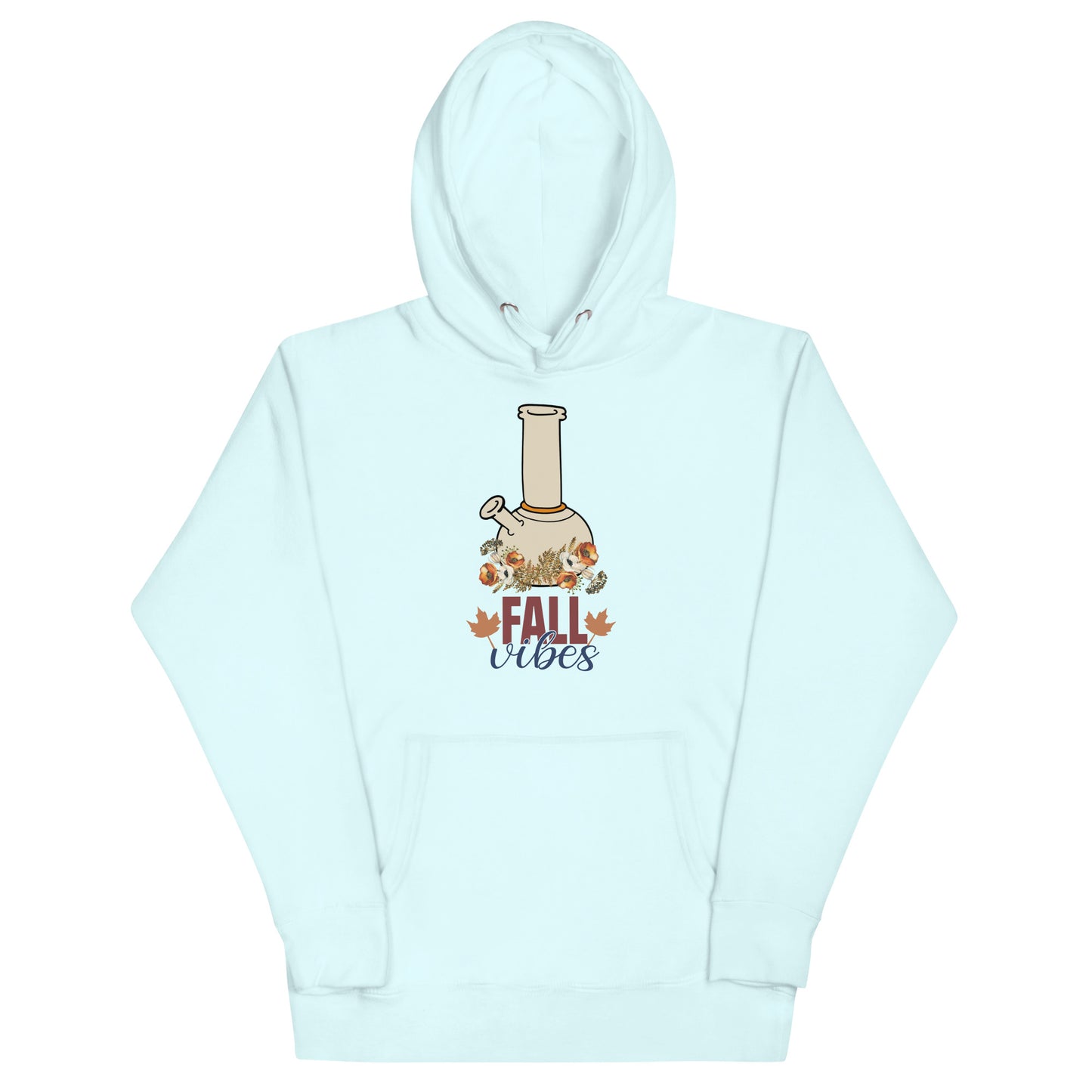 Fall Vibes Bong Hoodie
