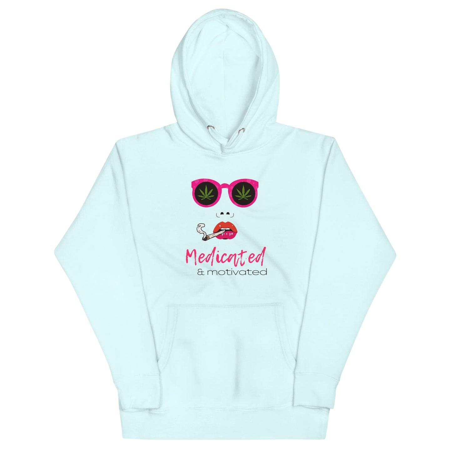 Medicated & Motivated Hoodie