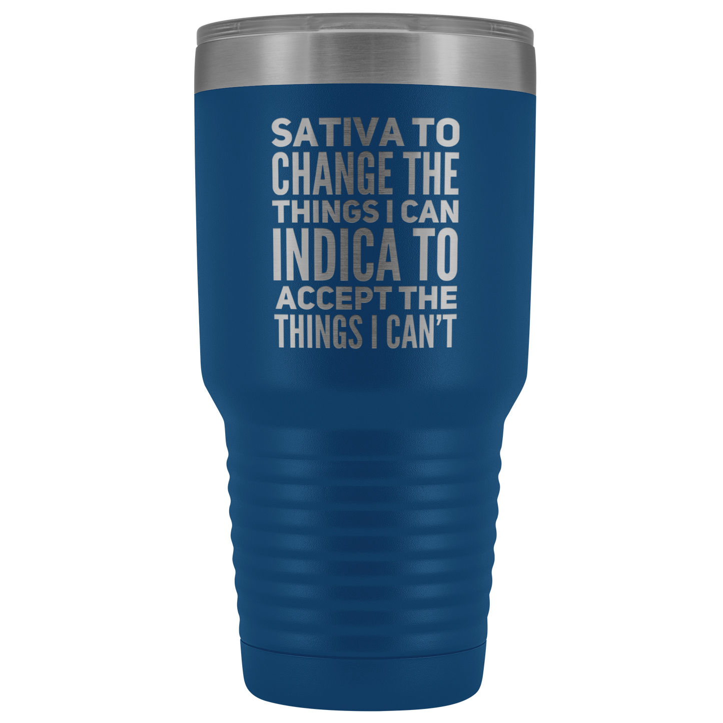 Sativa to Change the Things I Can, Indica to Accept the Things I Can't Travel Mug - Gracious Concepts