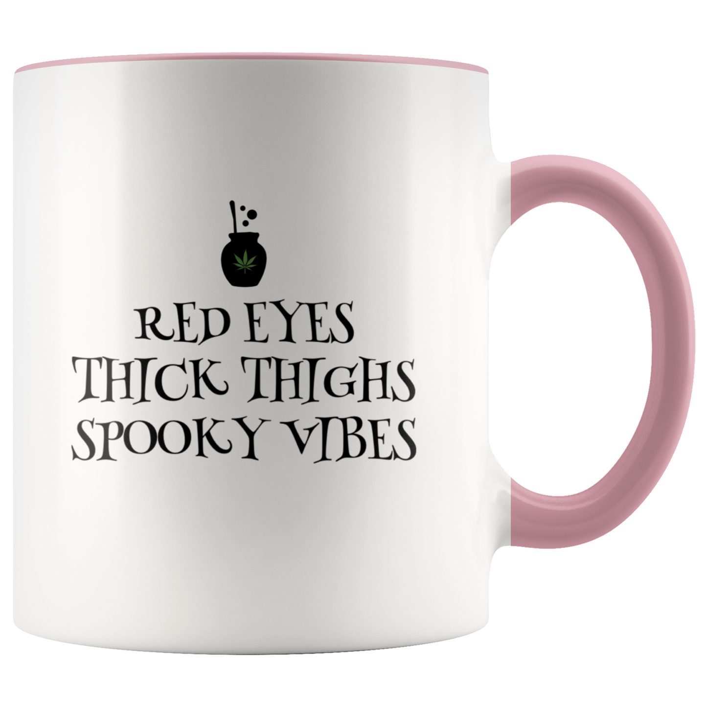 Halloween Mug for Stoner Girls, Funny Coffee Mug, Cannabis Culture