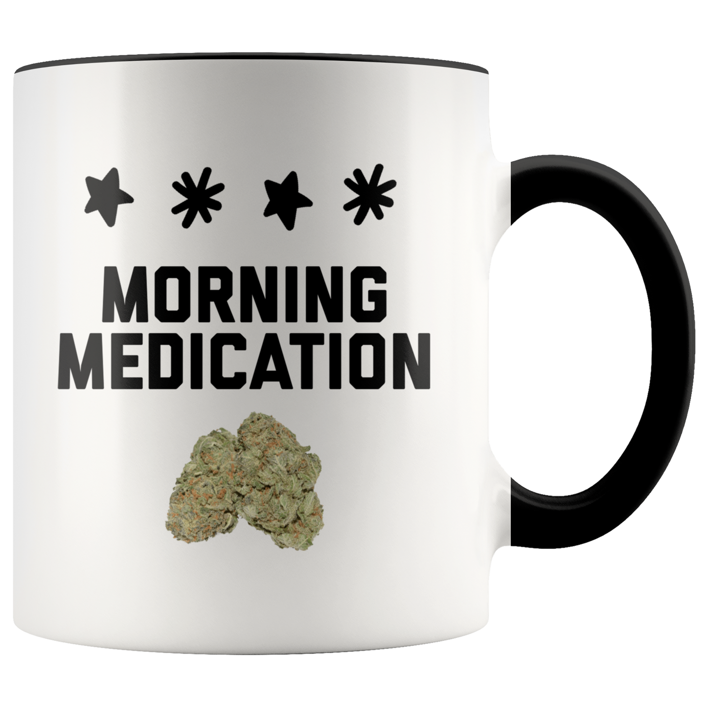 Morning Medication Stoner Coffee Mug, Medical Cannabis Mug, Cannabis Themed Coffee Mug - Gracious Concepts