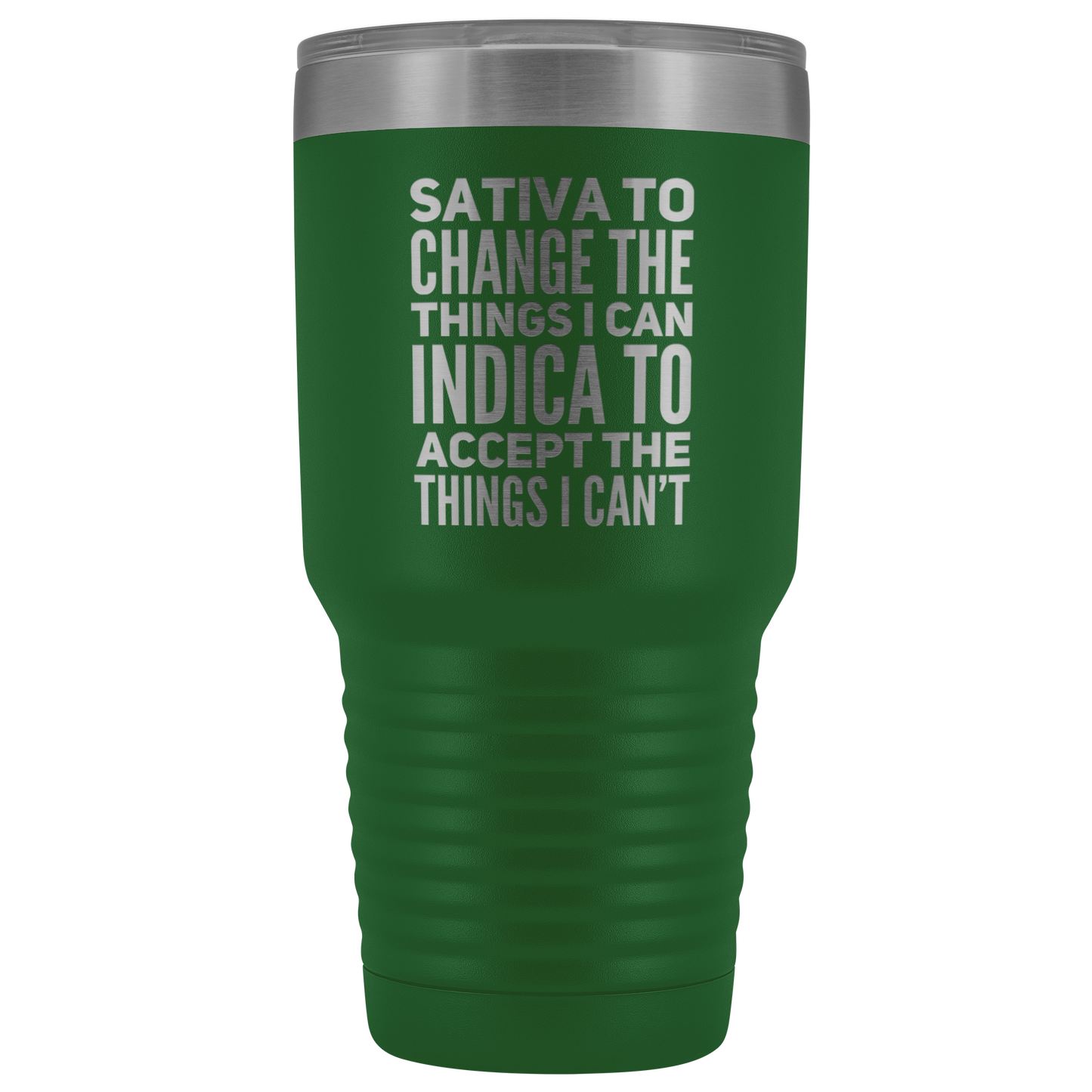 Sativa to Change the Things I Can, Indica to Accept the Things I Can't Travel Mug - Gracious Concepts