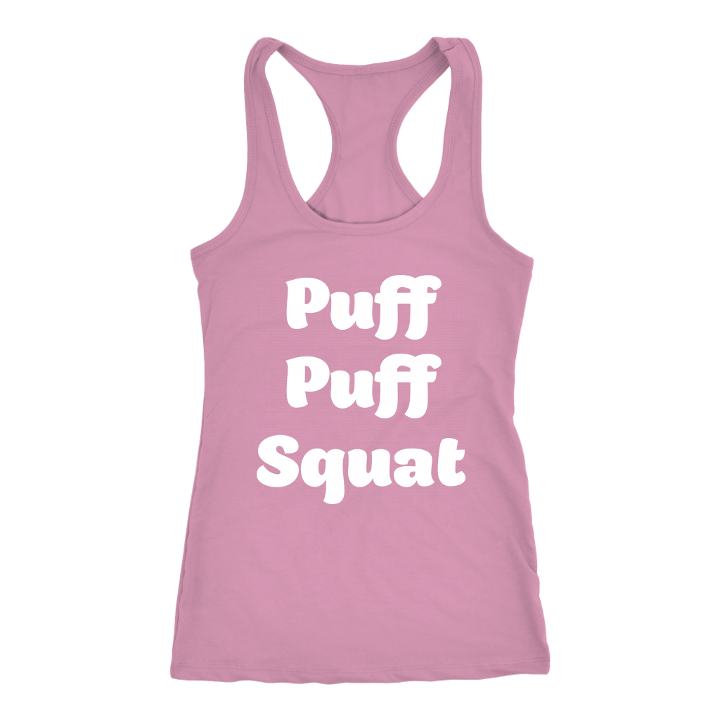 Puff, Puff, Squat Racerback Tank - Gracious Concepts