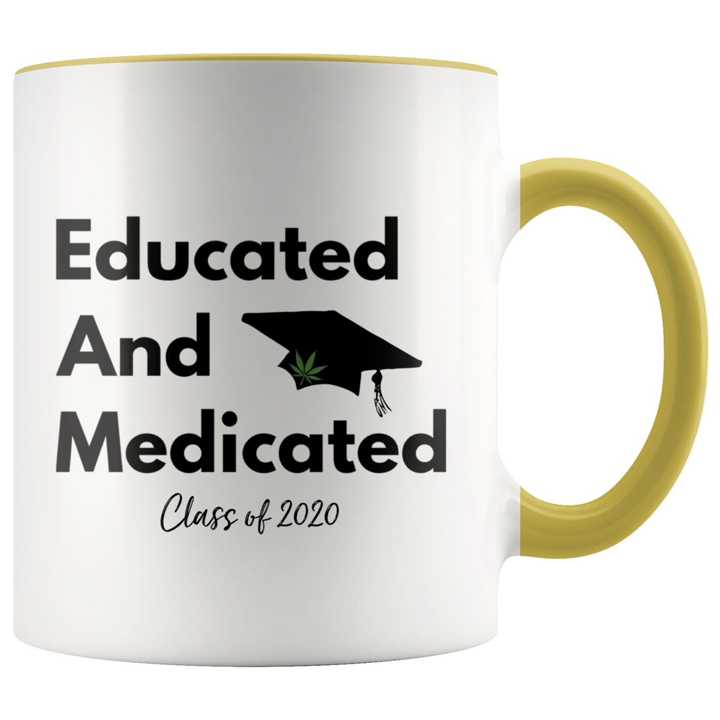 Class of 2020 Educated Stoner Mug, Educated & Medicated Mug