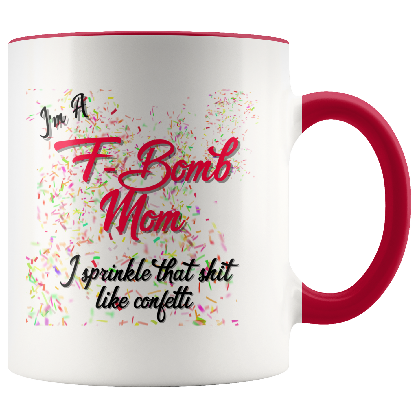 I'm A F-Bomb Mom Mug - Gracious Concepts