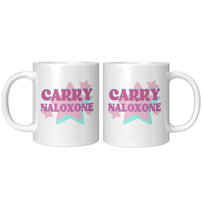 Carry Naloxone, Harm Reduction Mug, Overdose Awareness