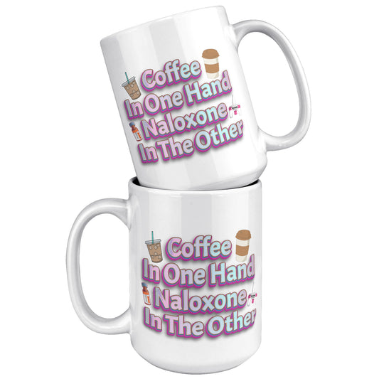 Coffee in One Hand Naloxone in The Other Mug