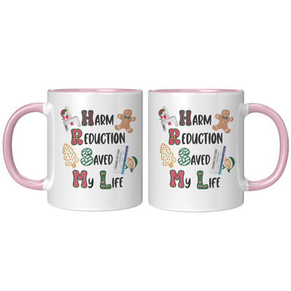 Harm Reduction Christmas Gift, Harm Reduction Saved My Life Coffee Mug, Harm Reduction Gifts