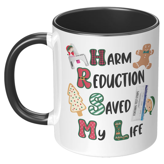 Harm Reduction Christmas Gift, Harm Reduction Saved My Life Coffee Mug, Harm Reduction Gifts