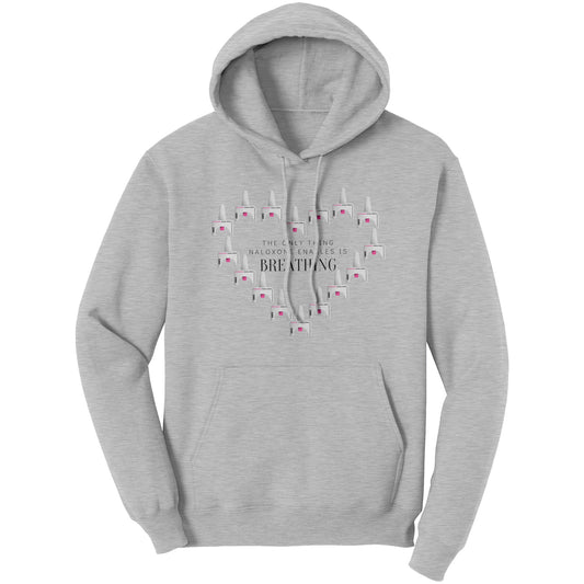 Overdose Awareness Hoodie: Naloxone Enables Breathing Hoodie