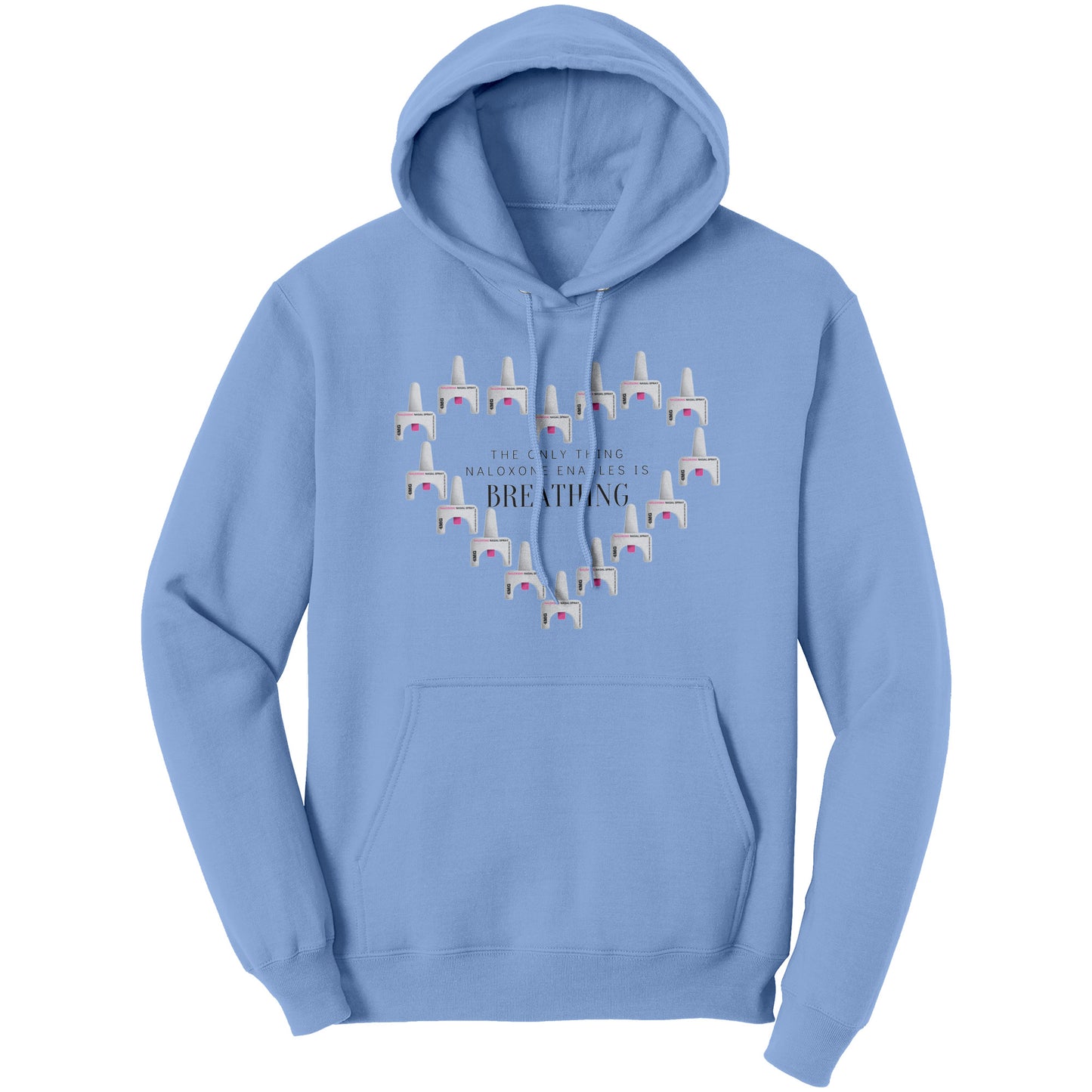 Overdose Awareness Hoodie: Naloxone Enables Breathing Hoodie