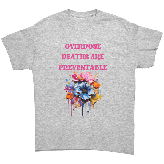 Overdose Deaths Are Preventable Harm Reduction Tshirt, Overdose Awareness