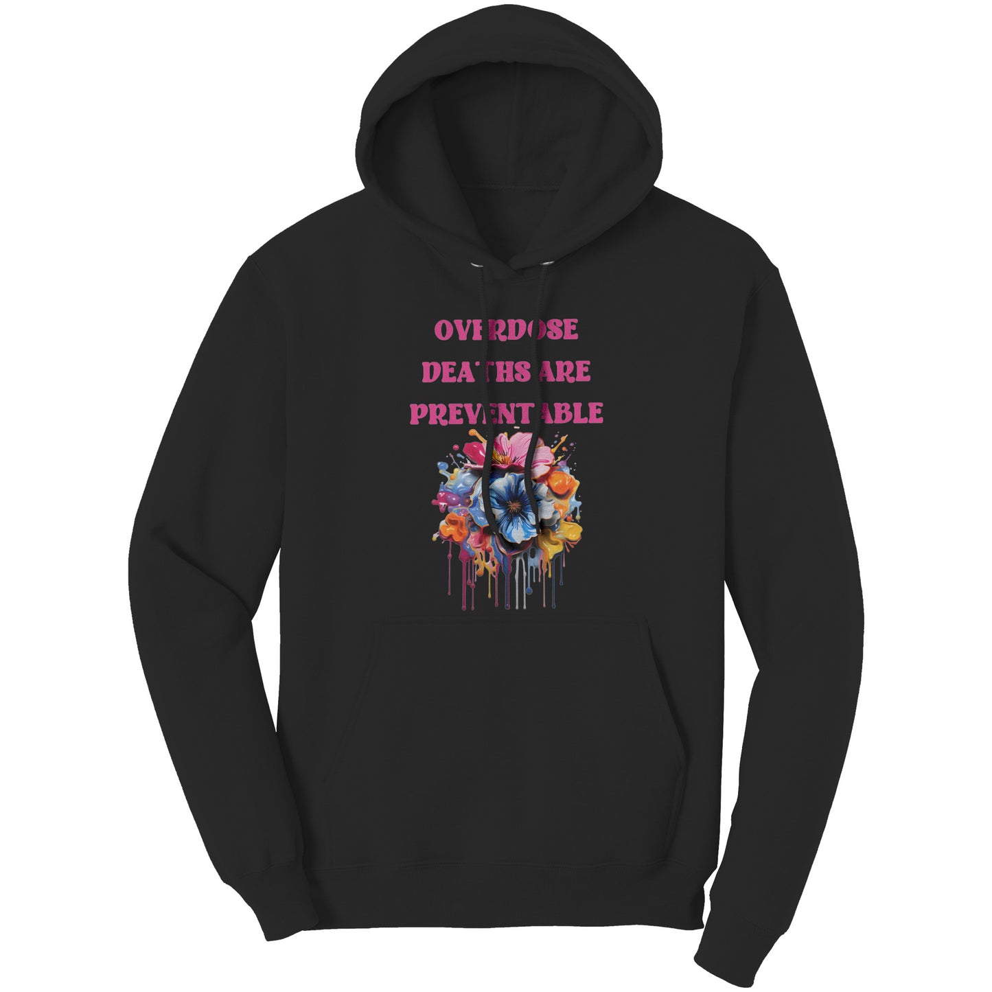 Overdose Deaths Are Preventable Harm Reduction Hoodie