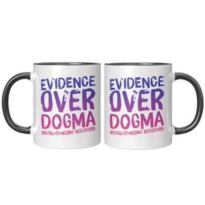 Recovery Reform Mug: Evidenced over Dogma, Recoery Revolution