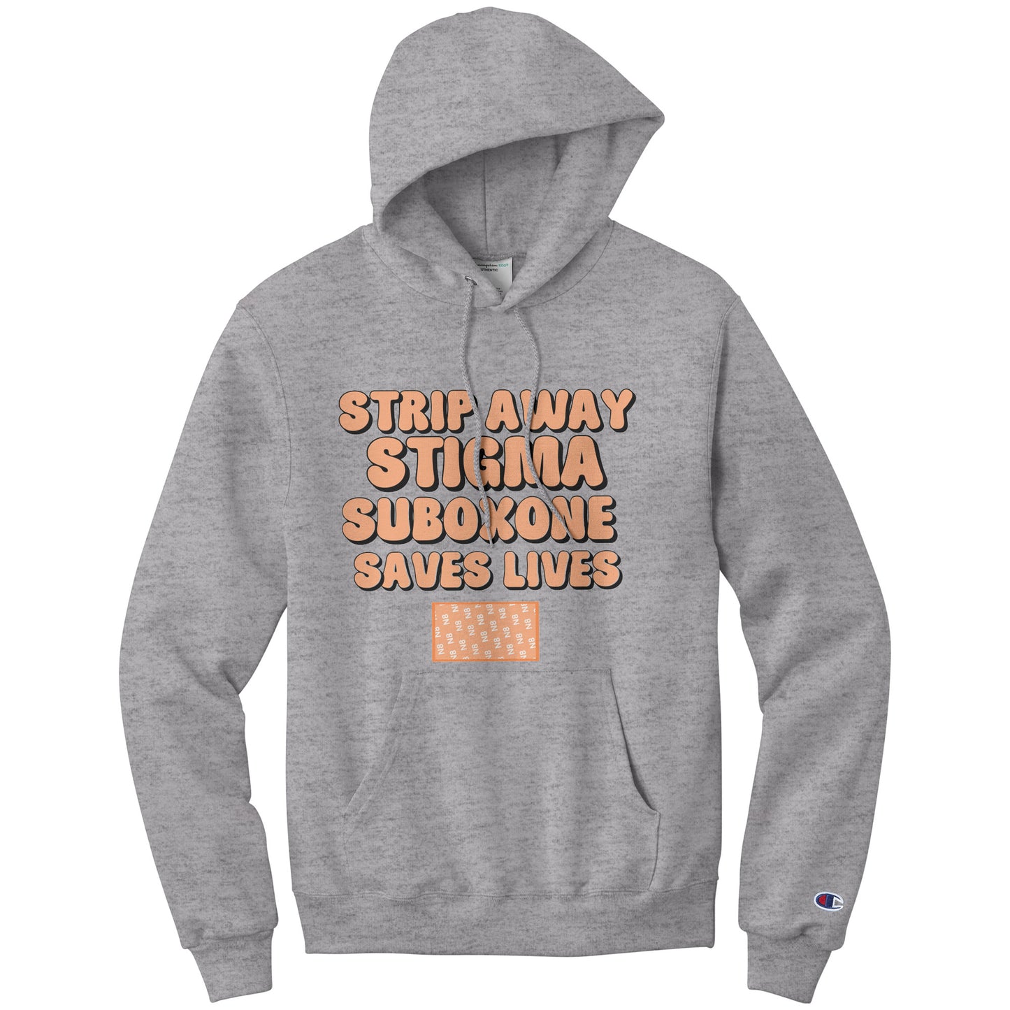 Strip Away Stigma  Suboxone Saves Lives Champion Hoodie