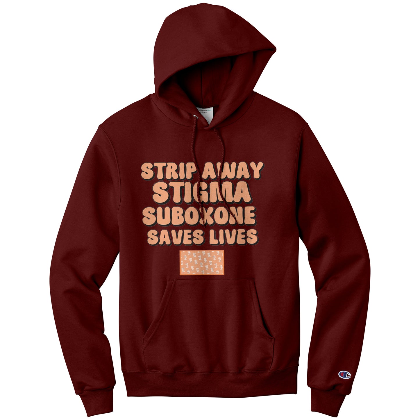 Strip Away Stigma  Suboxone Saves Lives Champion Hoodie