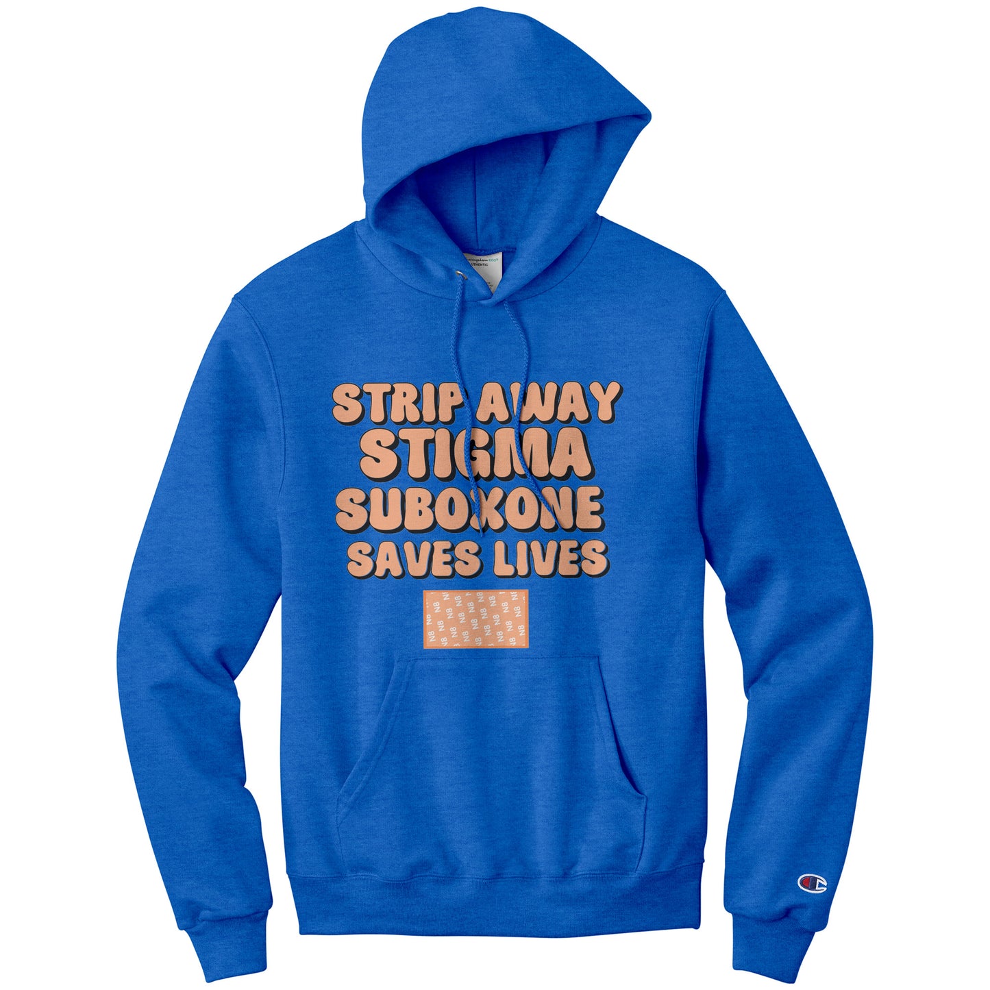 Strip Away Stigma  Suboxone Saves Lives Champion Hoodie