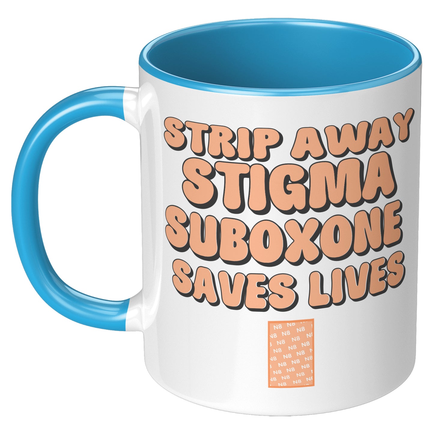 Suboxone Coffee Mug Strip Away Stigma Suboxone Saves Lives