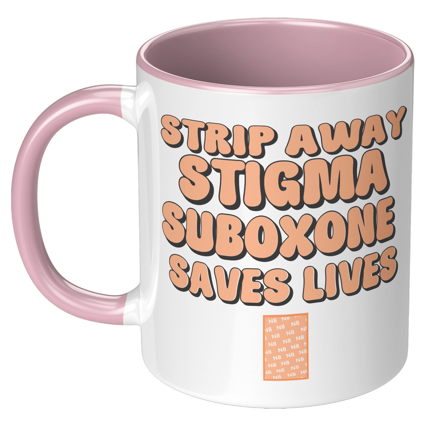 Suboxone Coffee Mug Strip Away Stigma Suboxone Saves Lives