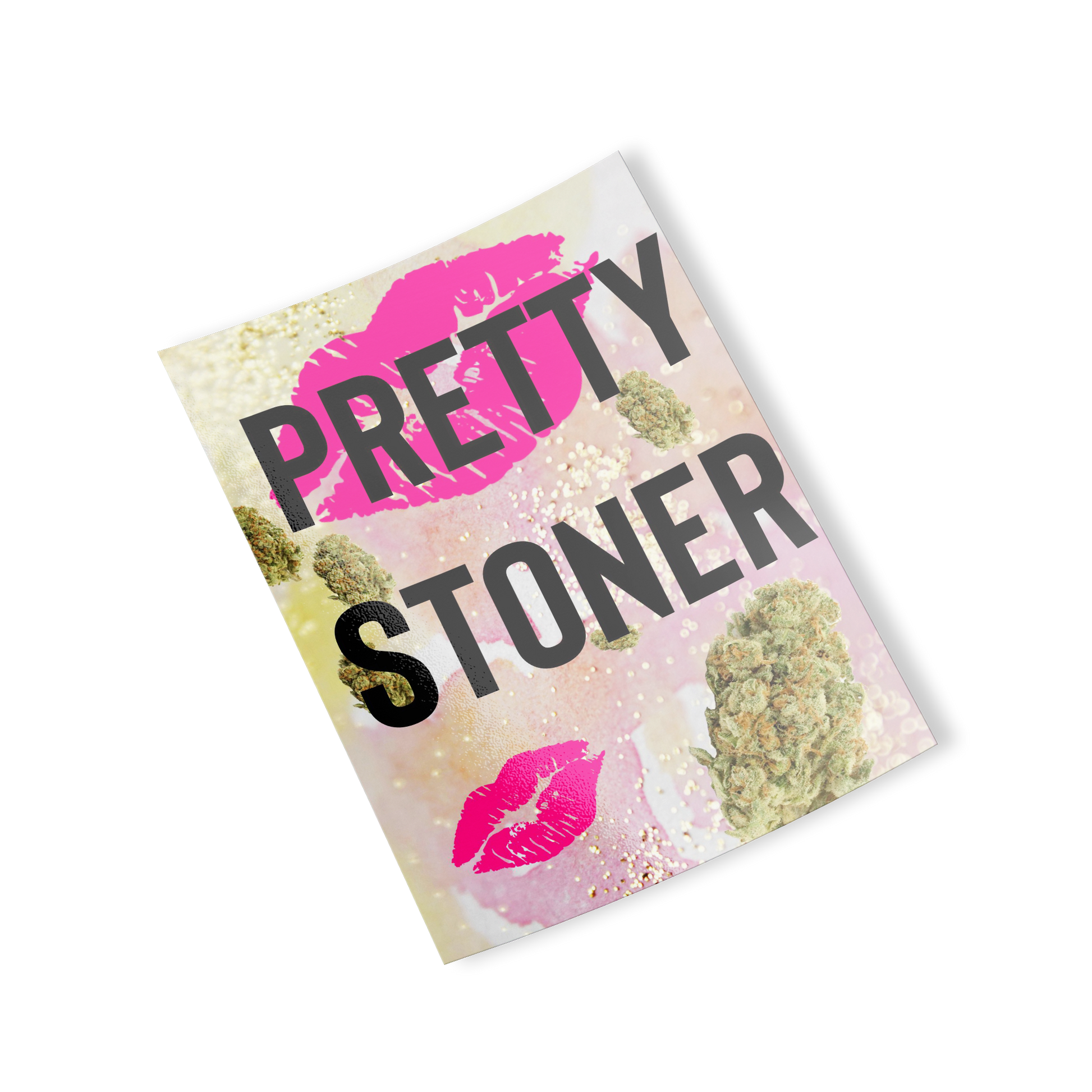 Stoner Stickers: Pretty Stoner - Gracious Concepts