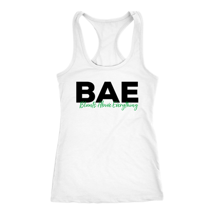 Stoner Girl Shirt: BAE Blunts Above Everything