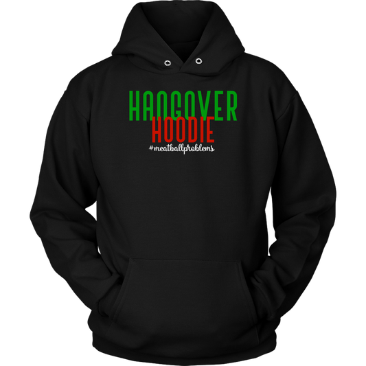 Hangover Hoodie in Italian Flag Colors #meatballproblems Hoodie - Gracious Concepts