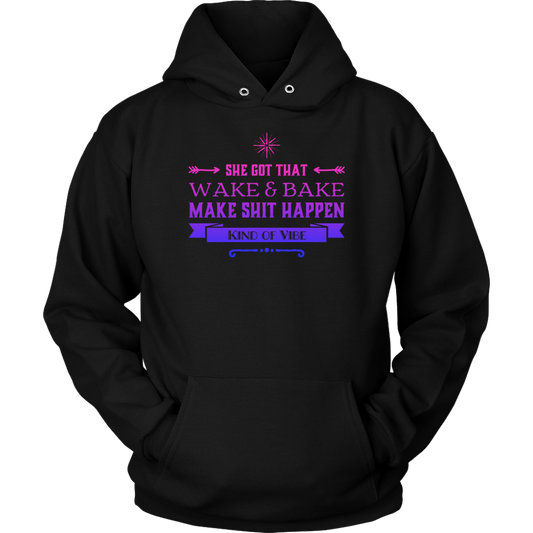 Successful Stoner Girl Hoodie: She Got That Wake & Bake....