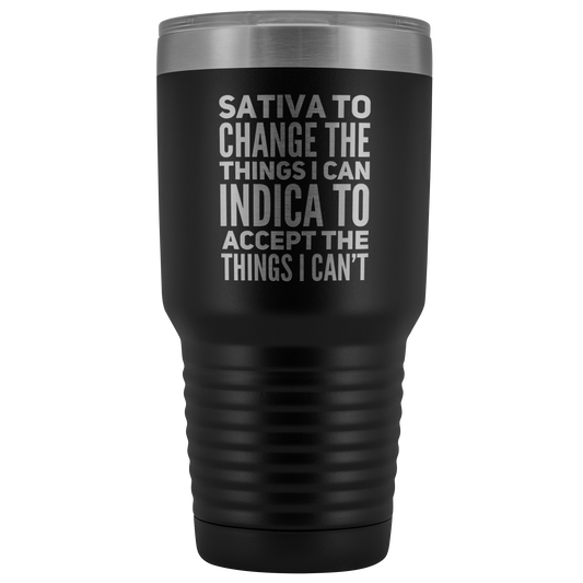 Sativa to Change the Things I Can, Indica to Accept the Things I Can't Travel Mug - Gracious Concepts
