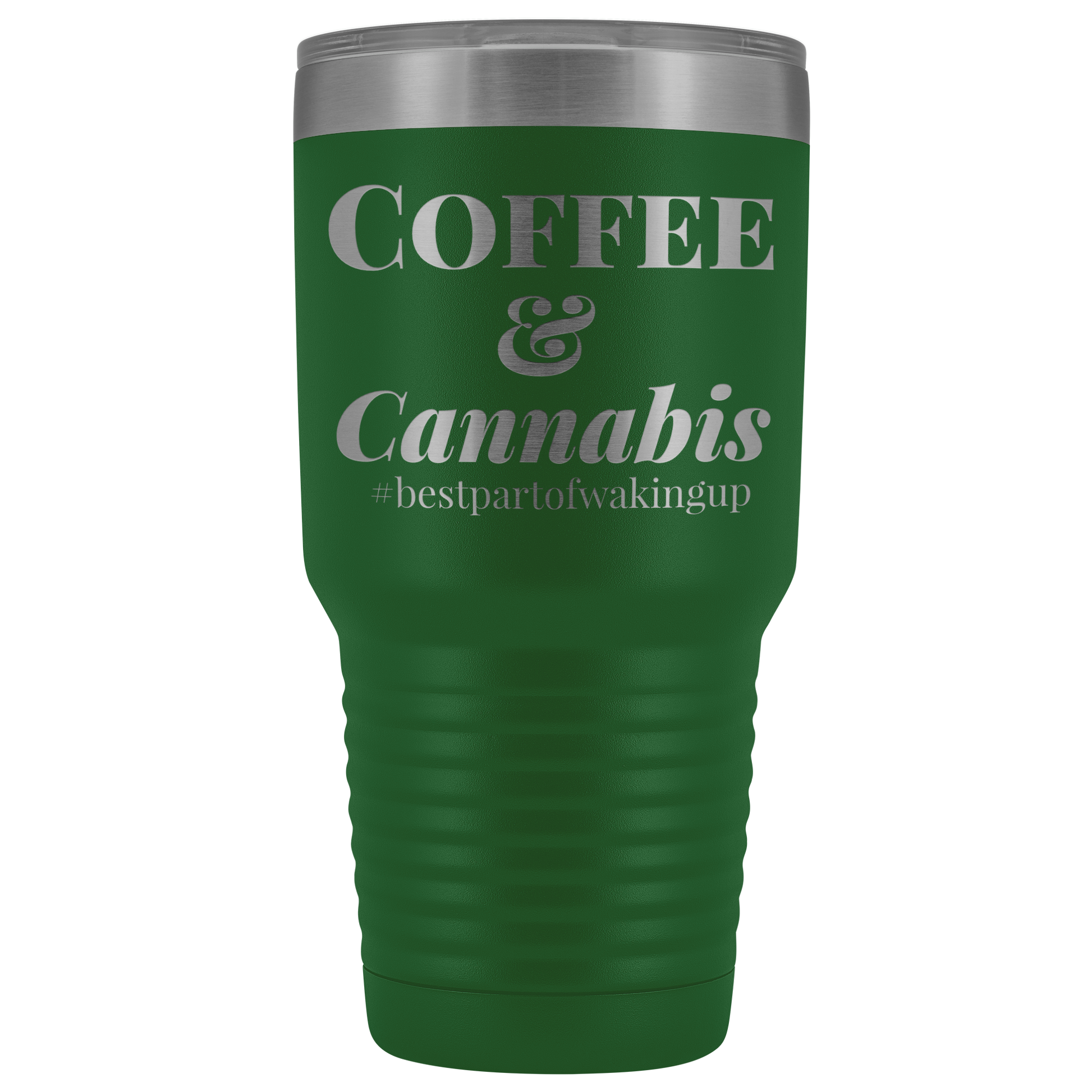 Stoner Travel Mug: Coffee & Cannabis, Best Part if Waking Travel Tumbler - Gracious Concepts