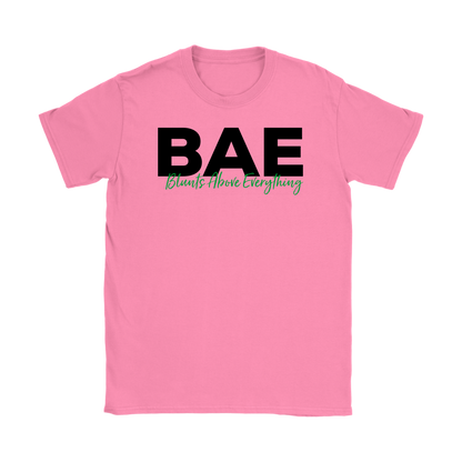 Stoner Girl Shirt: BAE Blunts Above Everything