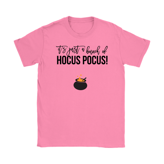 It’s Just a Bunch is Hocus Pocus T-shirts and Hoodie - Gracious Concepts